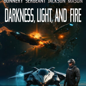 Darkness, Light and Fire (Ebook